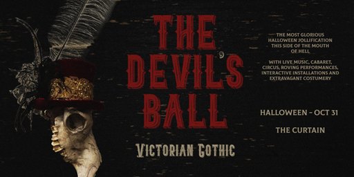 THE DEVIL'S BALL: VICTORIAN GOTHIC EDITION FEAT. DANE BLACKLOCK AND THE PREACHER'S DAUGHTER