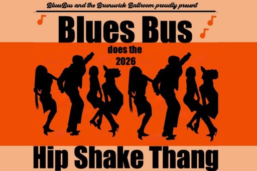 THE BLUES BUS - 2026 HIP SHAKE THANG