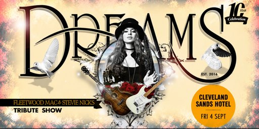 DREAMS - Fleetwood Mac Tribute Show