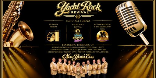 YACHT ROCK REVIVAL unleash all 3 BIG SHOWS on NYE