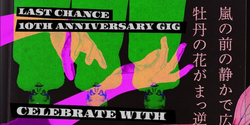 KRUL w/ Whip! & Cry Cyclops - LAST CHANCE'S 10TH BIRTHDAY!