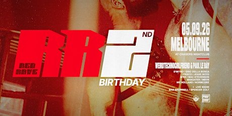 Red Rave TWO Melbourne - Sat 5th September