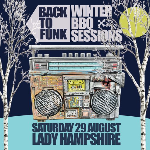 Back To Funk Winter BBQ Sessions