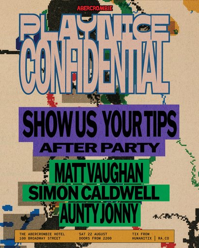 PLAYNICE CONFIDENTIAL 011 - SHOW US YOUR TIPS [AFTER PARTY]