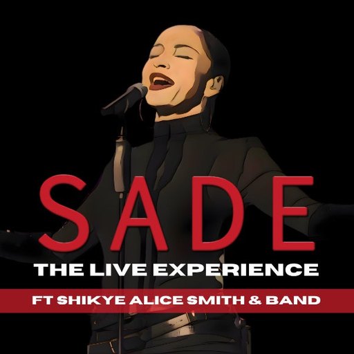 SADE : The Live Experience