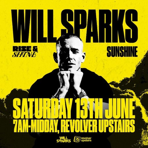 Will Sparks (AU) — Rise & Shine