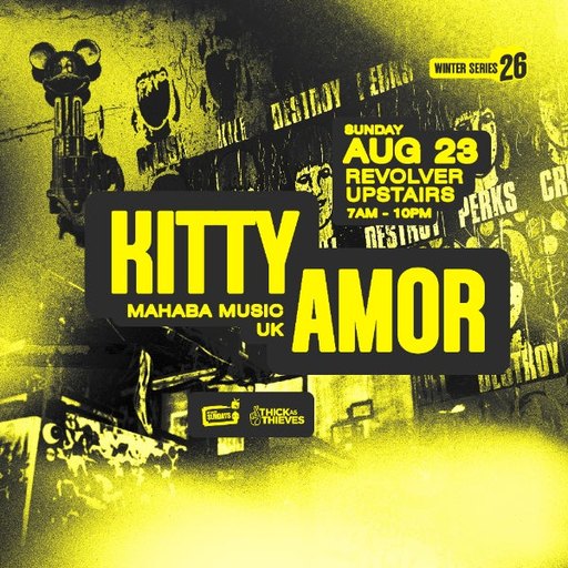 Kitty Amor (UK) | Winter Series pres. by Thick as Thieves