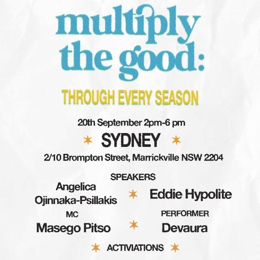 Multiply The Good: Through Every Season *SYDNEY*