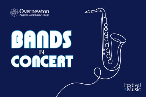 Overnewton Anglican Community College presents Bands in Concert
