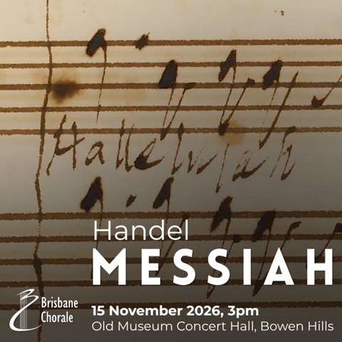 Handle’s Messiah - Brisbane Chorale