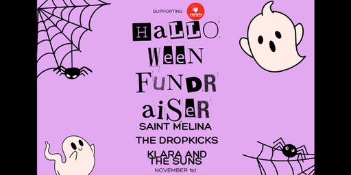 Halloween Fundraiser w/ Saint Melina + The Dropkicks + Klara and the Suns