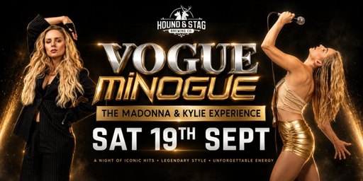 VOGUE MINOGUE – The Madonna & Kylie Experience