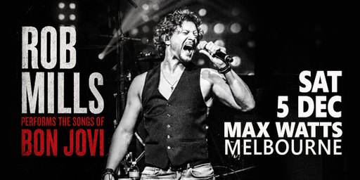 ROB MILLS performs BON JOVI
