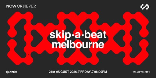 skip-a-beat presents - transmedia takeover at Now or Never 2026