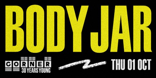 Bodyjar (Corner 30th Birthday)