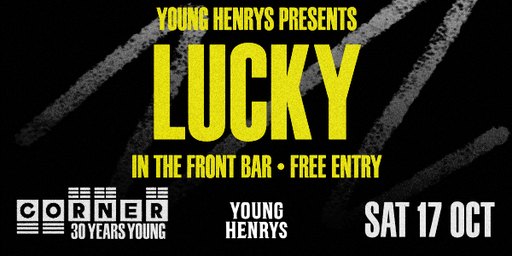 Front Bar Sessions with Lucky (Corner 30th Birthday)