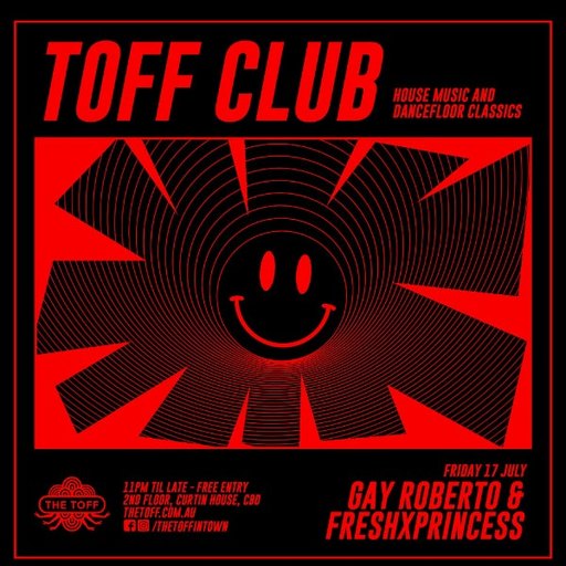 TOFF CLUB with ROYALE TEA (FreshXPrincess & Gay Roberto)