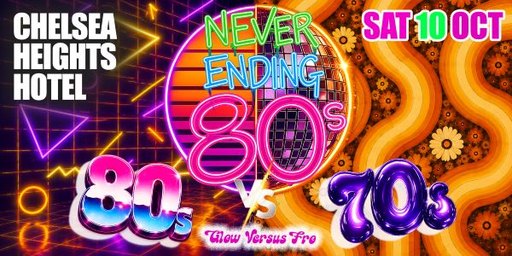 NEVER ENDING 80S PRESENTS: 80S Vs 70s GLOW Vs FRO