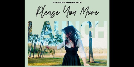 Launch Show | Please You More