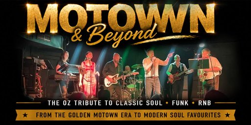 Motown & Beyond - The Oz Tribute to Soul, Funk & RnB Classics
