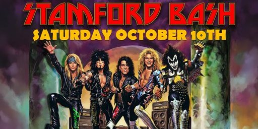 Stamford Bash - Hair Metal Extravaganza