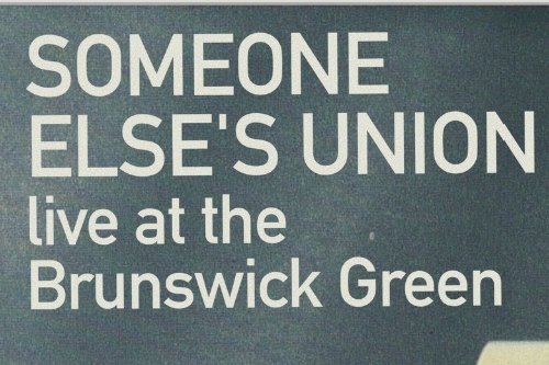 Someone Else's Union