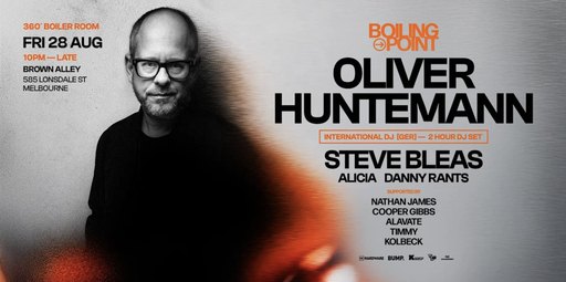 BOILING POINT PRESENTS | OLIVER HUNTEMANN (GER)