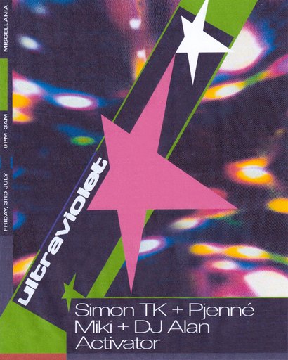 Ultraviolet with Simon TK, Pjenne, Miki, DJ Alan and Activator