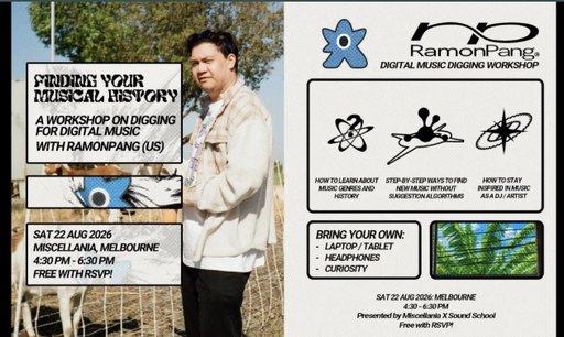 Misc x Sound School pres "Finding Your Own Music History: Digging for Digital Music"