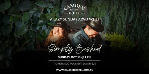 A Lazy Sunday Arvo with Simply Bushed