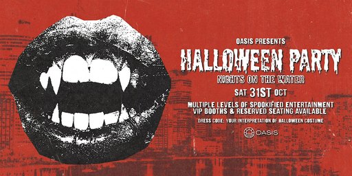 OASIS HALLOWEEN BOAT PARTY – Saturday, 31st of October
