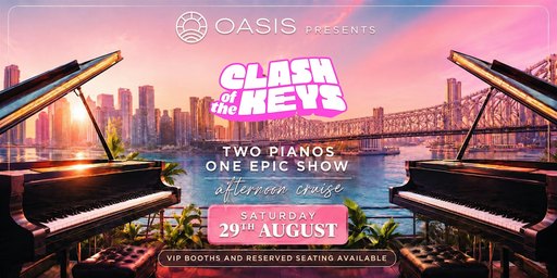OASIS presents CLASH OF THE KEYS – Saturday, 29th of August 2026