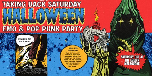 Taking Back Saturday Halloween: Emo & Pop Punk Party - Melbourne