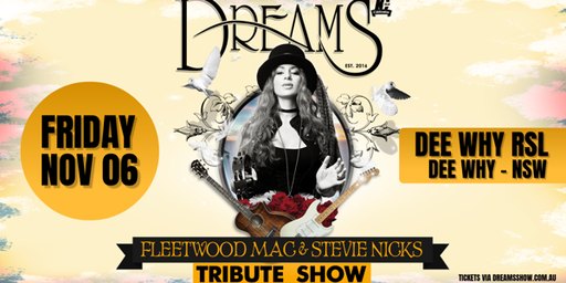 DREAMS Fleetwood Mac & Stevie Nicks Tribute Show