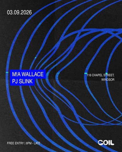 Coil Invites: M!a Wallace & PJ Slink