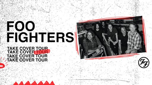 Foo Fighters Take Cover Tour